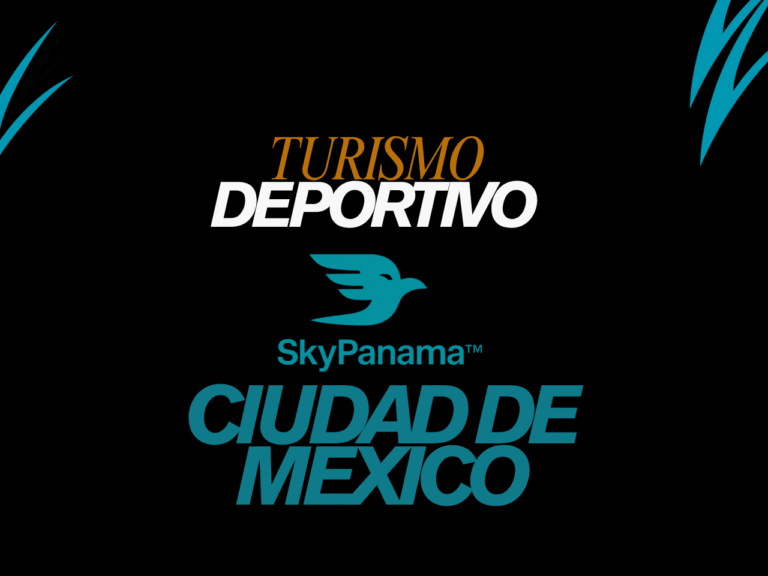 TURISMO DEPORTIVO  SkyPanama™: Ciudad de México